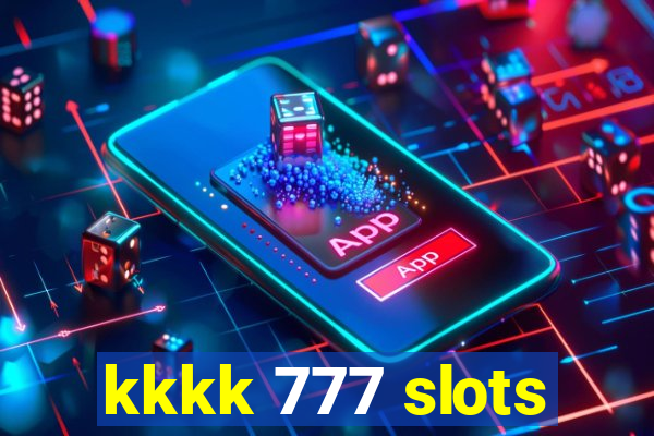 kkkk 777 slots